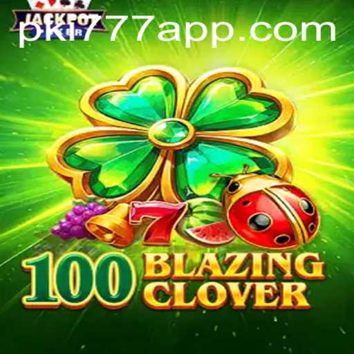 Discover the Thrills of 100BlazingClover: A New Gaming Phenomenon